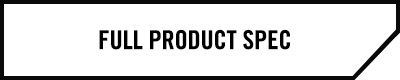 FULL PRODUCT SPEC