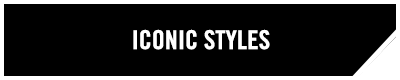 Iconic Styles