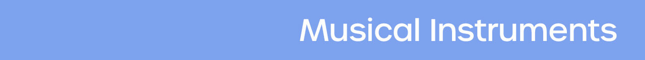 Musical Instruments