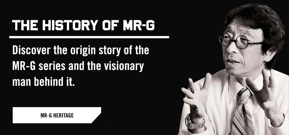 The History Of MR-G