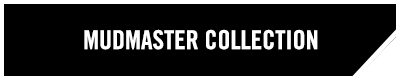 MUDMASTER COLLECTION