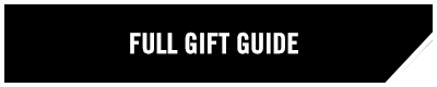 FULL GIFT GUIDE